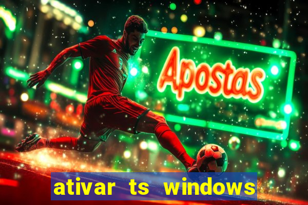 ativar ts windows server 2019 ilimitado