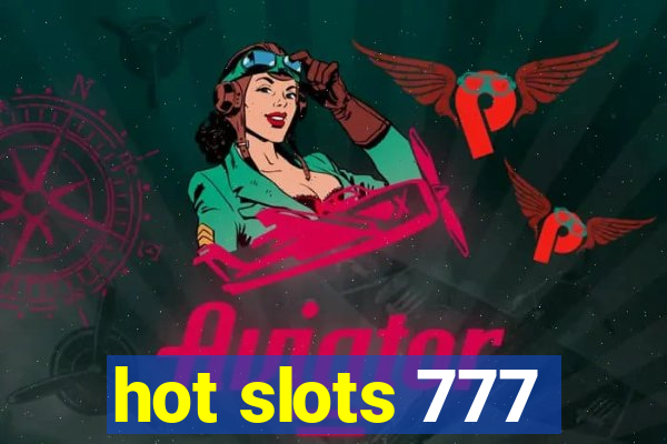 hot slots 777