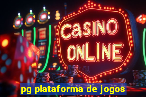 pg plataforma de jogos