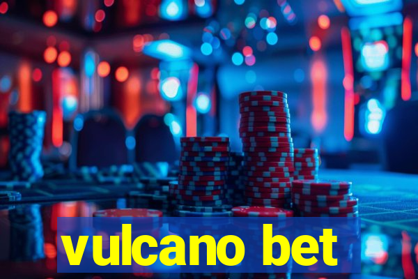 vulcano bet