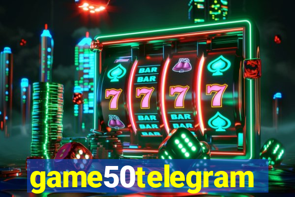 game50telegram