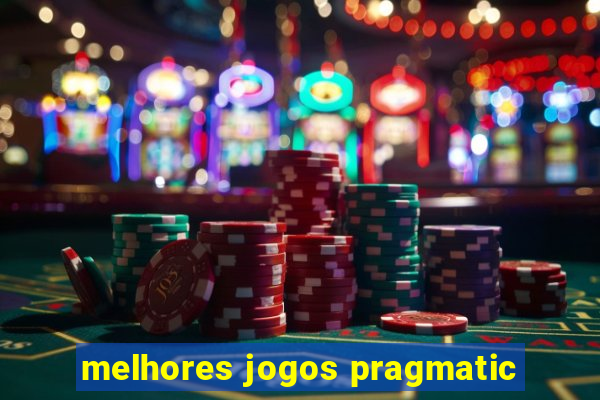 melhores jogos pragmatic