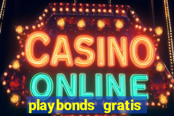 playbonds gratis jogar bingo silverball