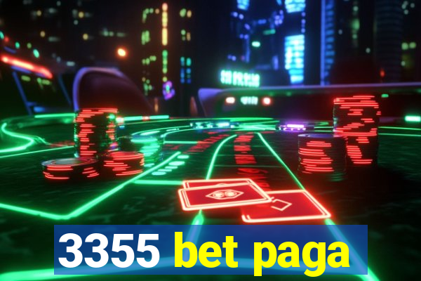 3355 bet paga