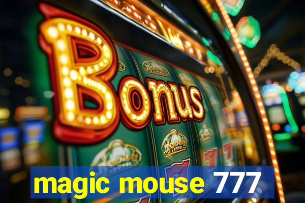 magic mouse 777