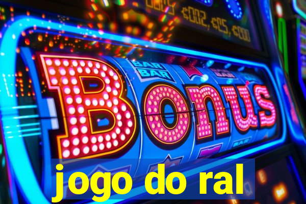 jogo do ral