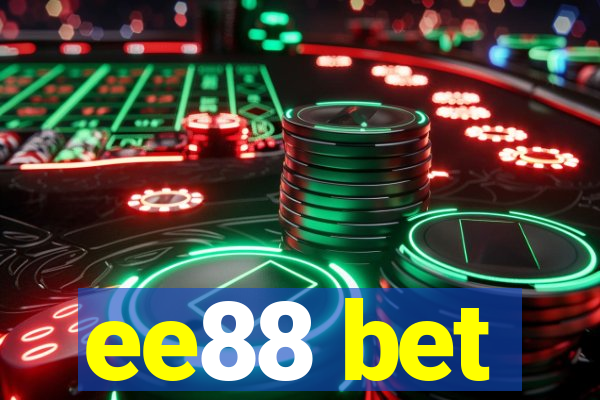 ee88 bet