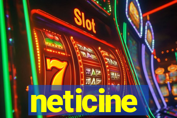 neticine