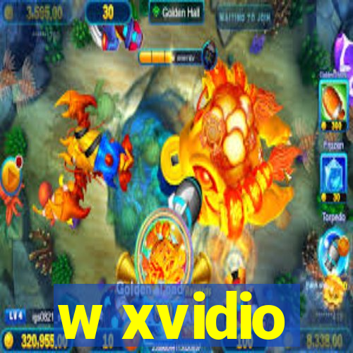 w xvidio