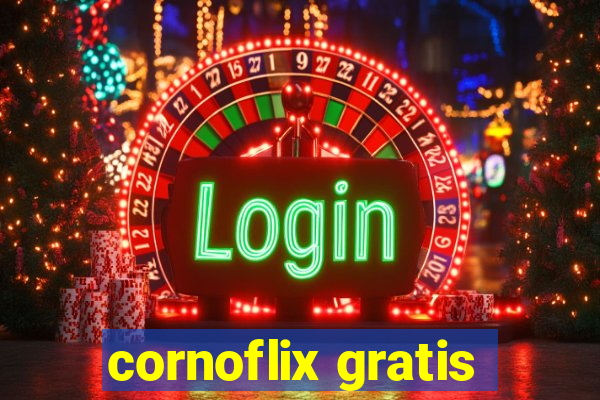 cornoflix gratis