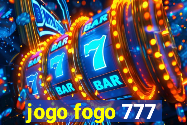 jogo fogo 777