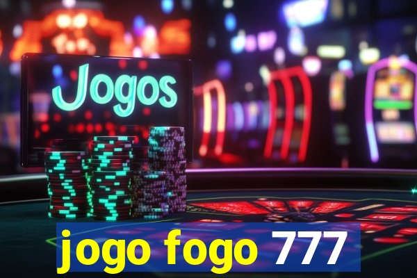 jogo fogo 777