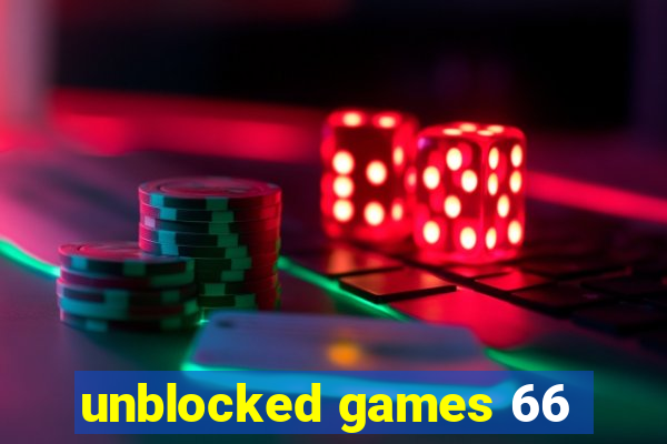 unblocked games 66