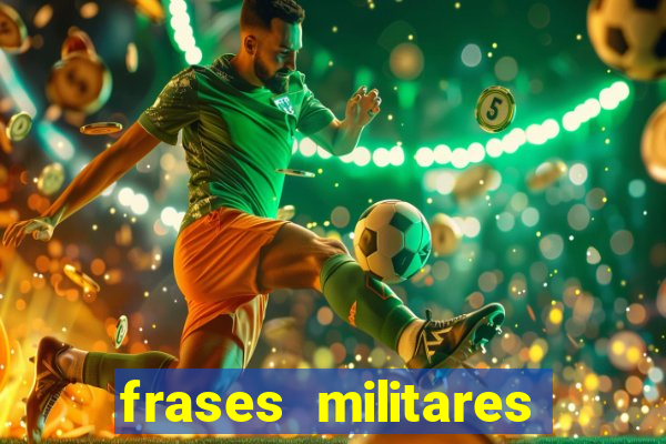 frases militares para status