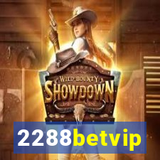 2288betvip