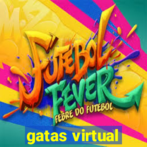 gatas virtual