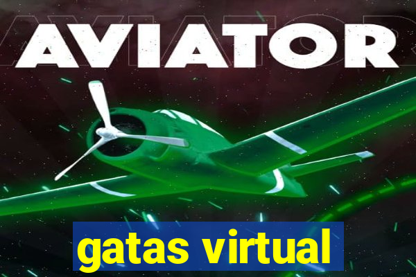 gatas virtual