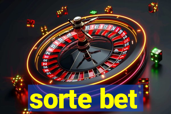 sorte bet