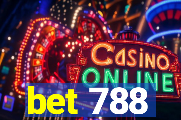 bet 788