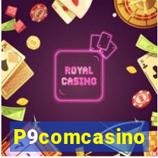 P9comcasino