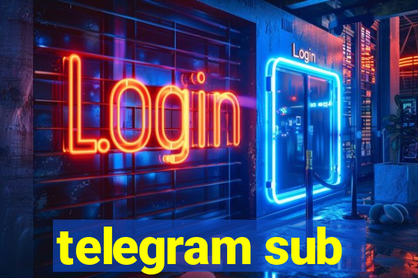 telegram sub