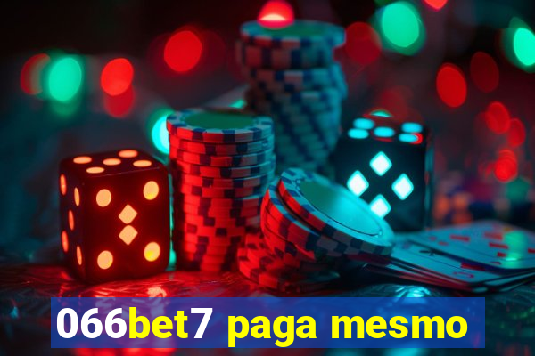 066bet7 paga mesmo