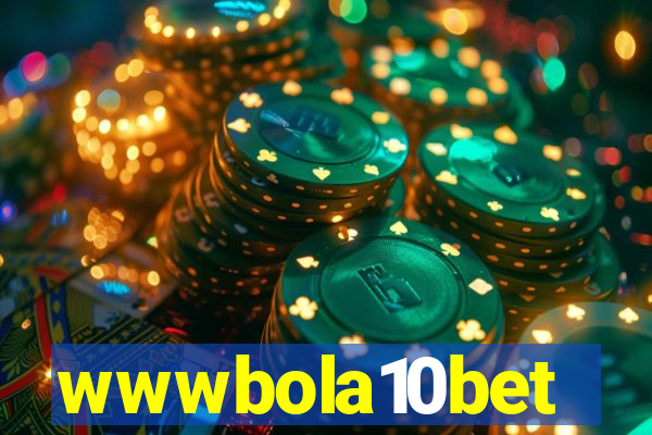 wwwbola10bet