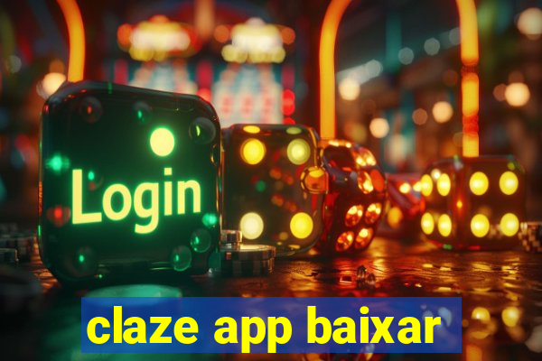 claze app baixar