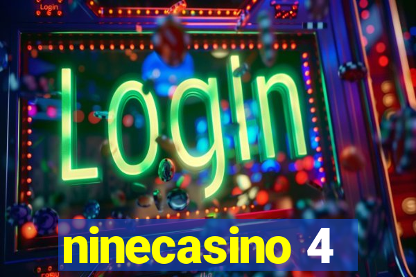 ninecasino 4