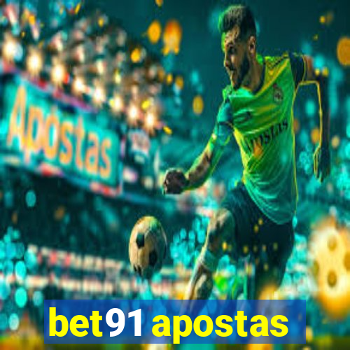 bet91 apostas