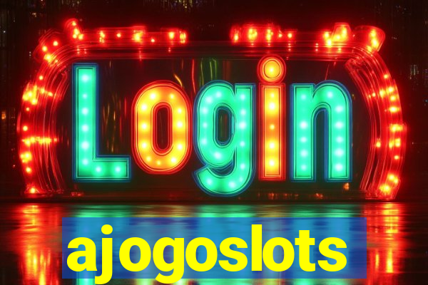 ajogoslots