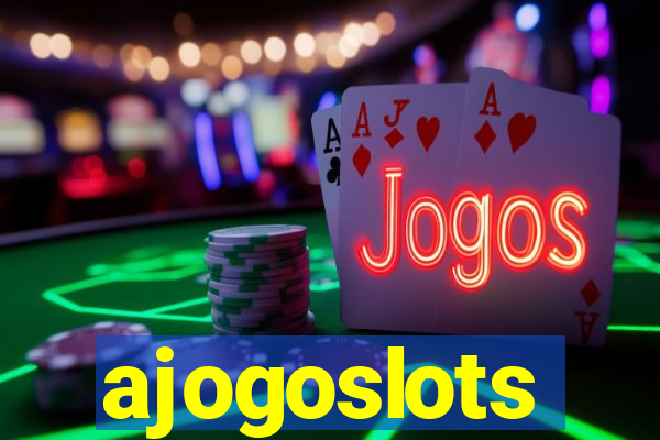 ajogoslots