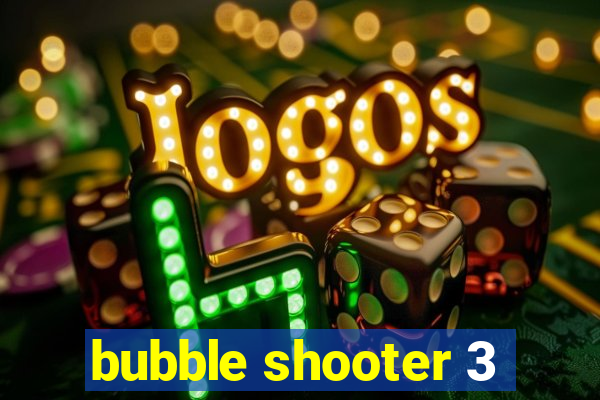 bubble shooter 3