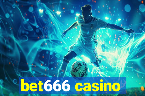 bet666 casino