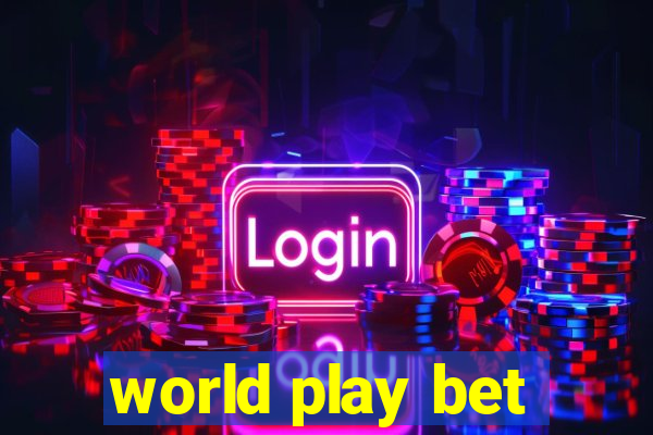 world play bet