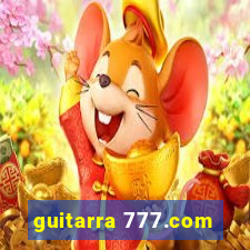 guitarra 777.com