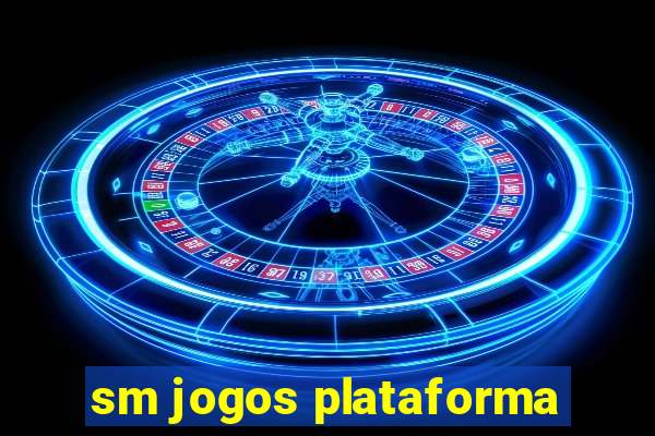 sm jogos plataforma