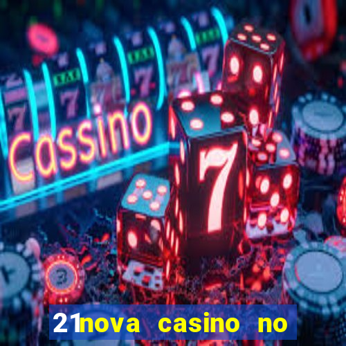 21nova casino no deposit bonus code