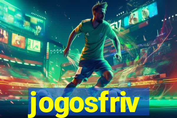 jogosfriv