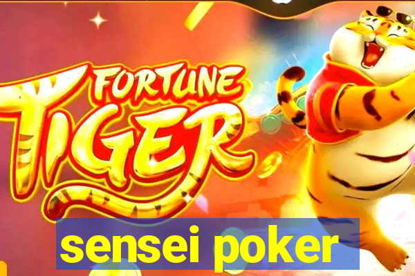 sensei poker