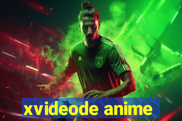 xvideode anime