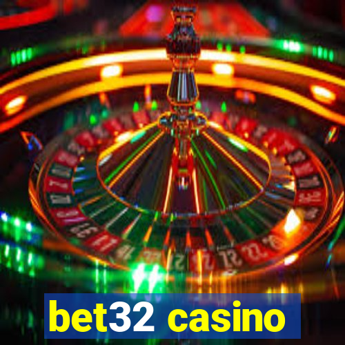 bet32 casino