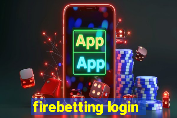 firebetting login