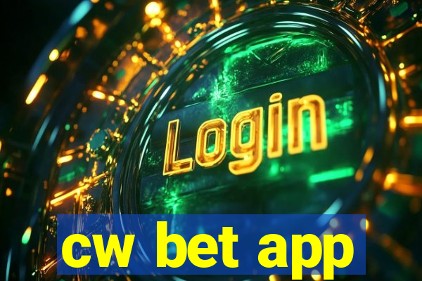 cw bet app