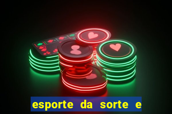 esporte da sorte e vai de bet