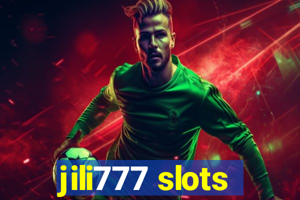 jili777 slots