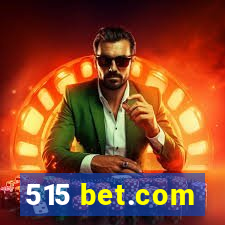 515 bet.com