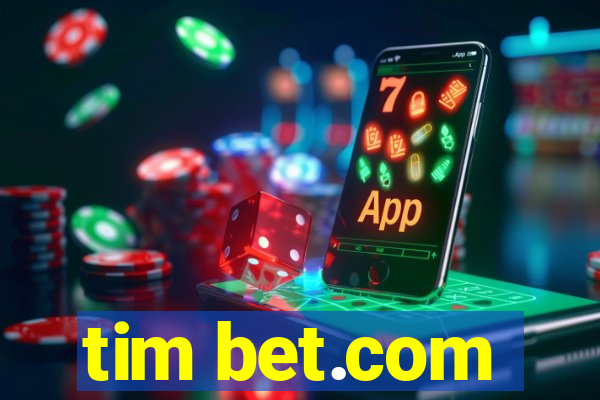 tim bet.com