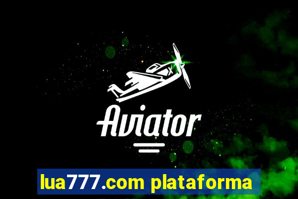 lua777.com plataforma