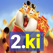 2.ki